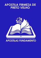 APOSTILA FIRMEZA DE PRETO VELHO.pdf